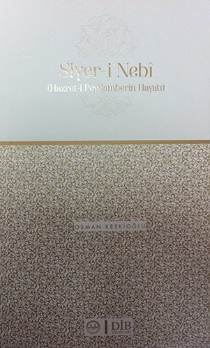 Siyer-i Nebi, Dr. Osman Keskioğlu