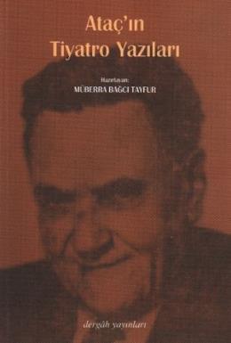 Ataç'ın Tiyatro Yazıları,