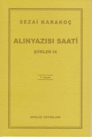 Alınyazısı Saati Şiirler IX, Sezai Karakoç
