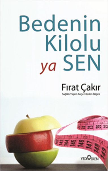 Bedenin Kilolu Ya Sen, Fırat Çakır