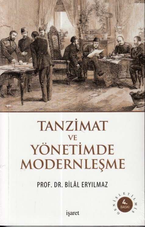 Tanzimat Ve Yönetimde Modernleşme, İşaret Yayınları