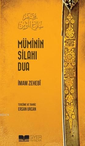 MÜMİNİN SİLAHI DUA