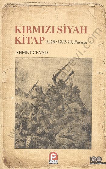 Kırmızı Siyah Kitap; (1328 / 1912-13 Faciası)