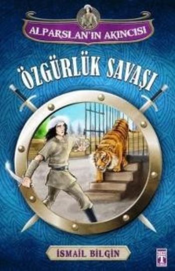 Alparslanın Akıncısı - Özgürlük Savaşı