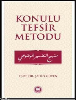 Konulu Tefsir Metodu