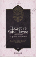 Hazret ve Şahı Hazne (k,s,) Hayatı ve Menkıbeleri