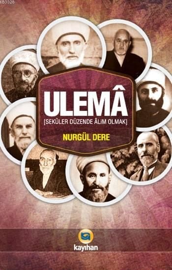 Ulema, Nurgül Dere, Kayıhan Yayınları