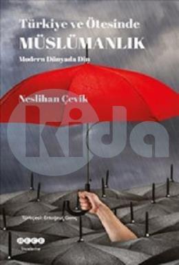Türkiye Ve Ötesinde Müslümanlık, Hece Yayınları