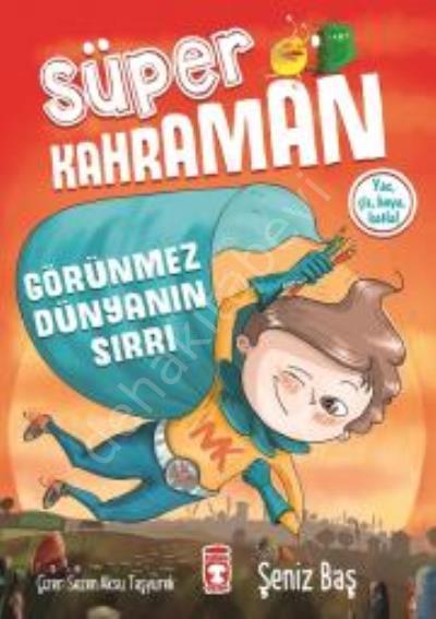 Süper Kahraman - Görünmez Dünyanın Sırrı