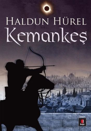 Kemankeş, Haldun Hürel