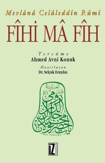 Fihi Ma Fih, Mevlana Celaleddin-i Rumi
