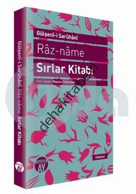 Raz-name - Sırlar Kitabı, Gülşenı-i Saruhanı, Büyüyen Ay