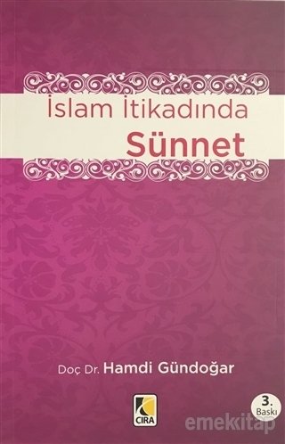 İslam İtikadında Sünnet, Hamdi Gündoğar