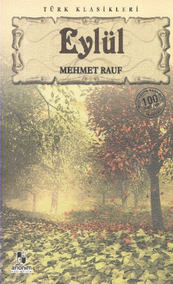 Eylül, Mehmet Rauf