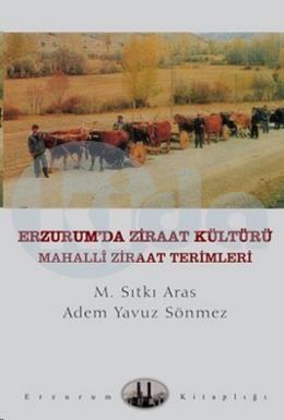 Erzurum'da Ziraat Kültürü Mahalli Ziraat Terimleri, M. Sıtkı Aras