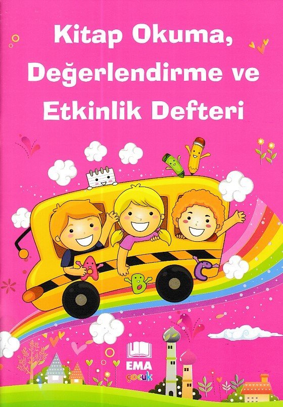 Kitap Okuma Ve Değerlendirme Etkinlik Defteri , Ema Çocuk