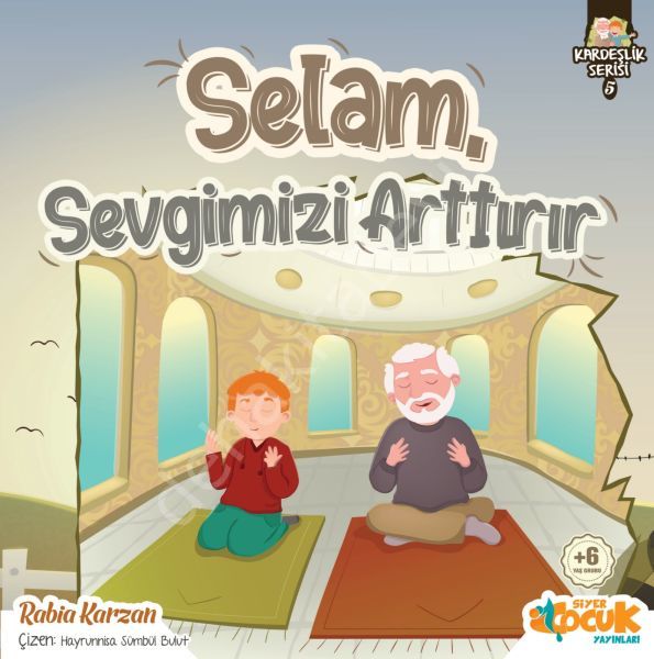 SELAM SEVGİMİZİ ARTIRIR