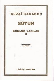 Günlük Yazılar 2 Sütun, Sezai Karakoç