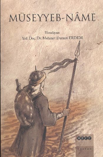 Müseyyeb - Name, Hece Yayınları