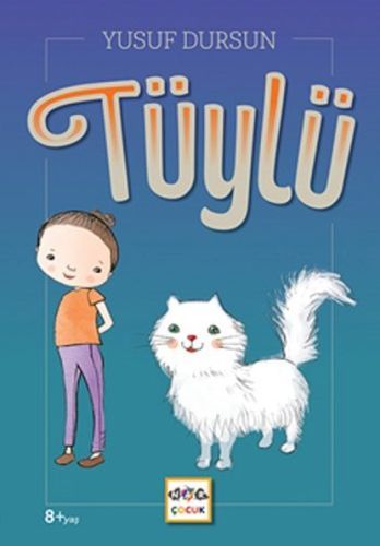 Tüylü, Nar Yayınları