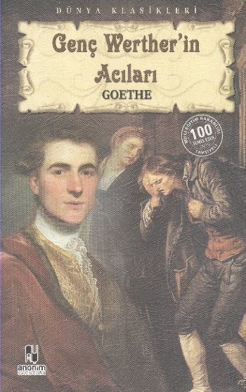 Genç Wertherin Acıları, Goethe