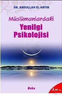 Müslümanlardaki Yenilgi Psikolojisi