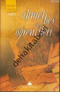 Ahmet Bey ve Öğrencileri