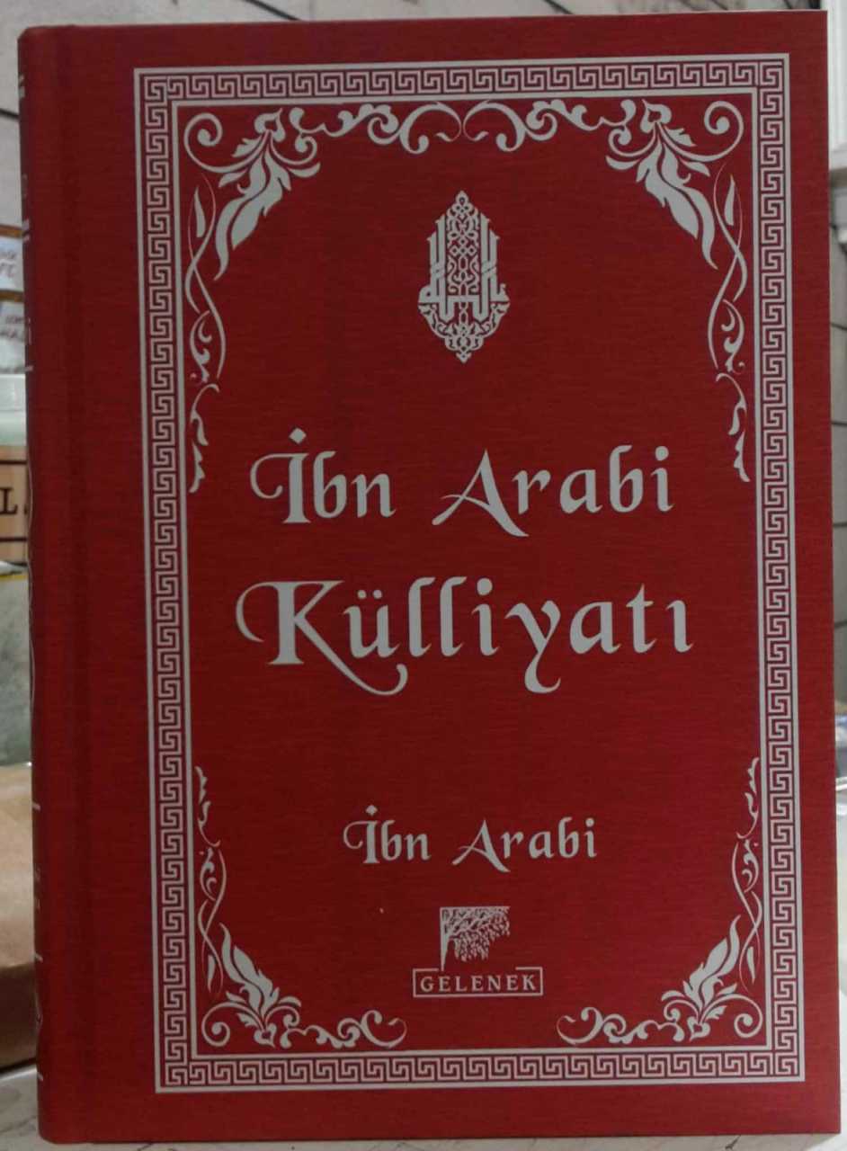 İbn Arabi Külliyatı, Ciltli, İbn Arabi