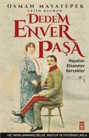 Dedem Enver Paşa