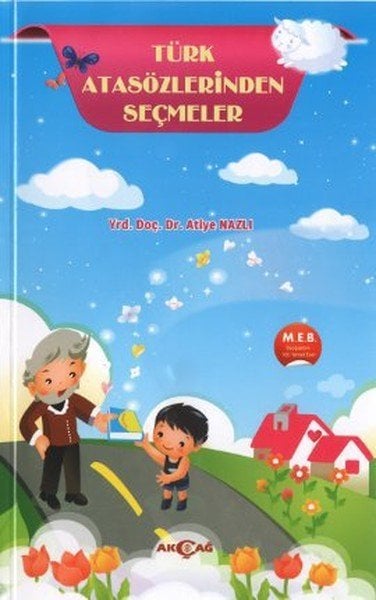 Türk Atasözlerinden Seçmeler, Akçağ Yayınları