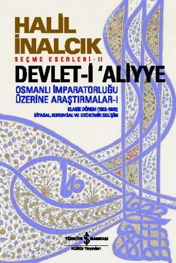 DEVLET-İ ALİYYE-I, İş Bankası Yayınları