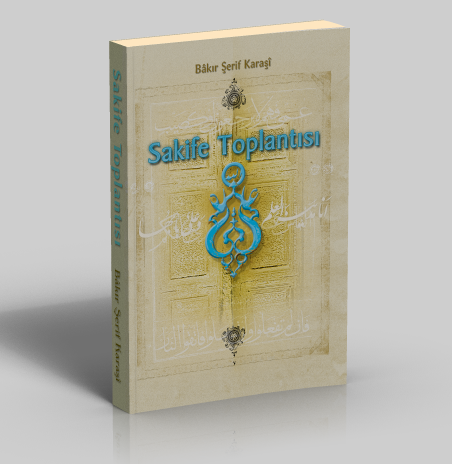 Sakife Toplantısı, Bakır Şerif Karaşi, Kevser Yayınları