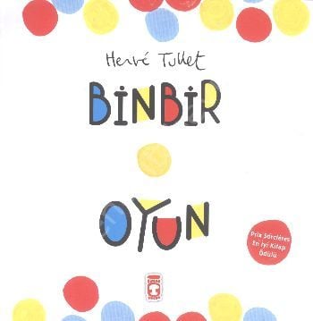Binbir Oyun (Karton Kapak), Herve Tullet