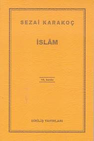 İslam, Sezai Karakoç