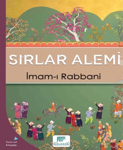 Sırlar Alemi, İmam-ı Rabbani, Gelenek Yayıncılık