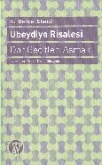 Ubeydiye Risalesi - Dar Geçitleri Aşmak, Ali Behcet Efendi, Büyüyen Ay