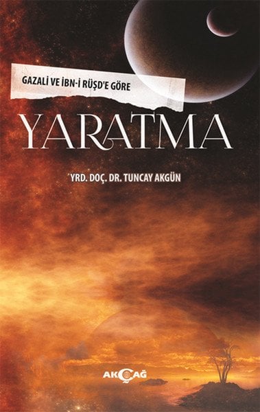 Yaratma, Tuncay Akgün