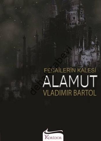 Fedailerin Kalesi Alamut, Vladimir Bartol