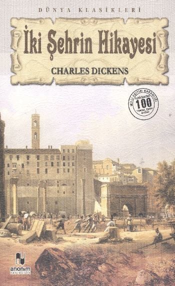 İki Şehrin Hikayesi, Charles Dıckens
