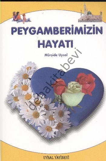 Peygamberimizin Hayatı, Uysal Yayınevi
