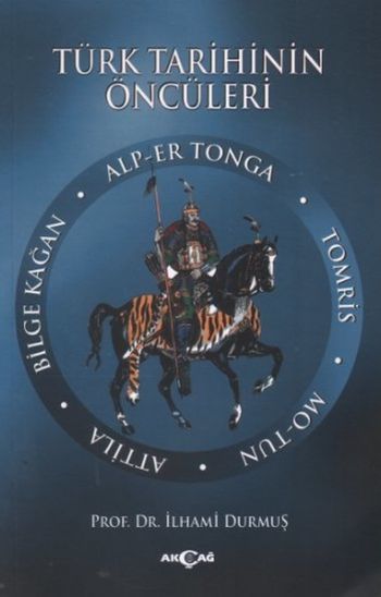 Türk Tarihinin Öncüleri, İlhami Durmuş