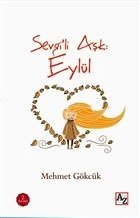 Sevgili Aşk Eylül, Mehmet Gökcük