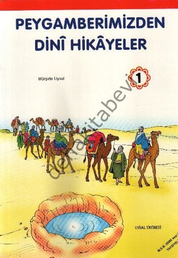 Peygamberimizden Dinî Hikâyeler 1, Uysal Yayınevi