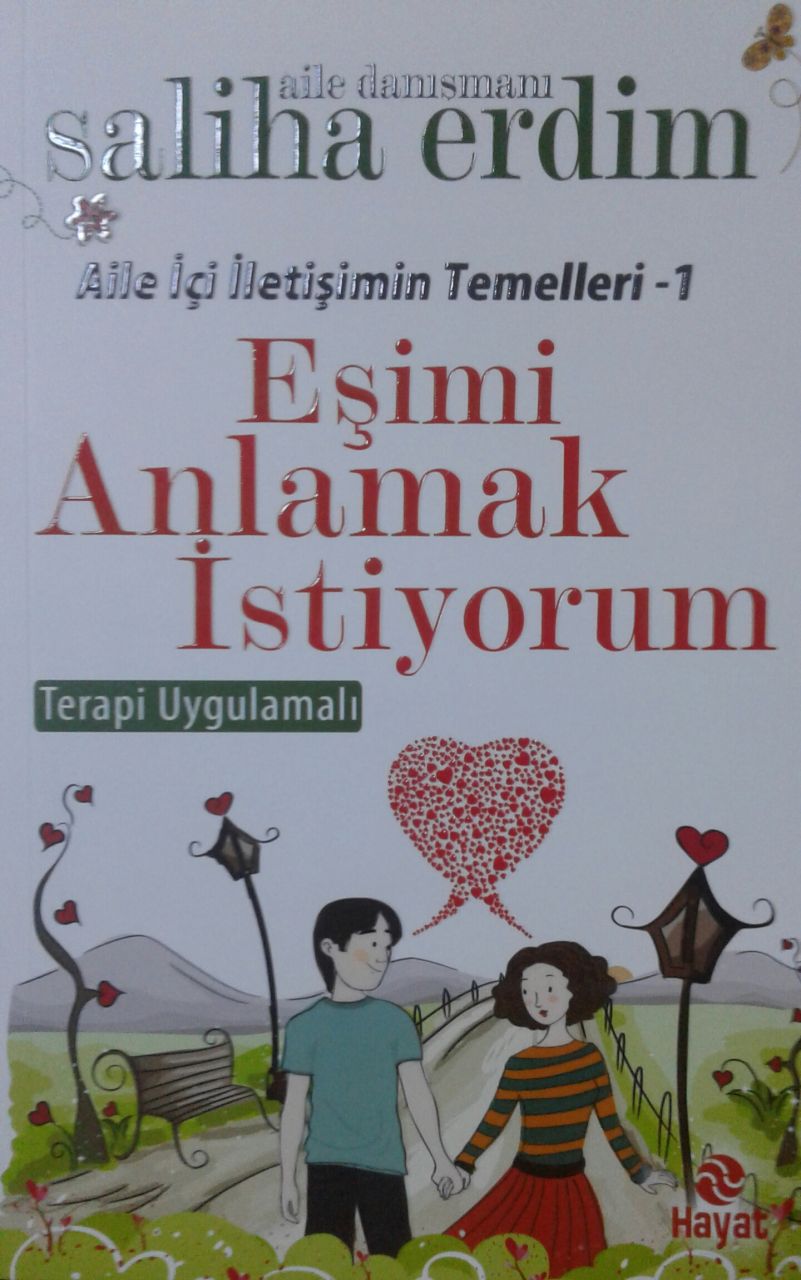 Eşimi Anlamak İstiyorum, Saliha Erdim