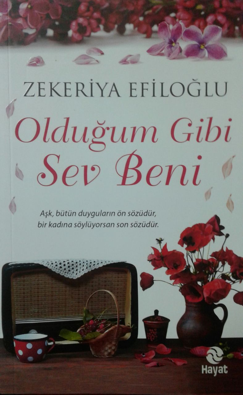 Olduğum Gibi Sev Beni, Zekeriya Efiloğlu