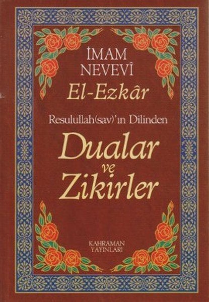 El-Ezkar Dualar ve Zikirler (Karton Kapak, İthal Kağıt) , Kahraman Yayınları