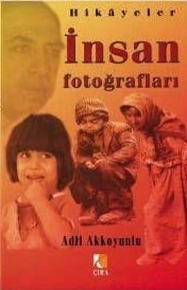 Hikayeler İnsan Fotoğrafları, Adil Akkoyunlu
