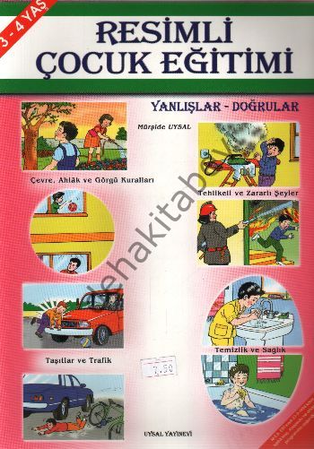 Resimli Çocuk Eğitimi (3-4 Yaş) Yanlışlar Doğrular / Kod:90