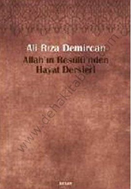 Allahın Resulünden Hayat Dersleri, Ali Rıza Demircan, ciltli