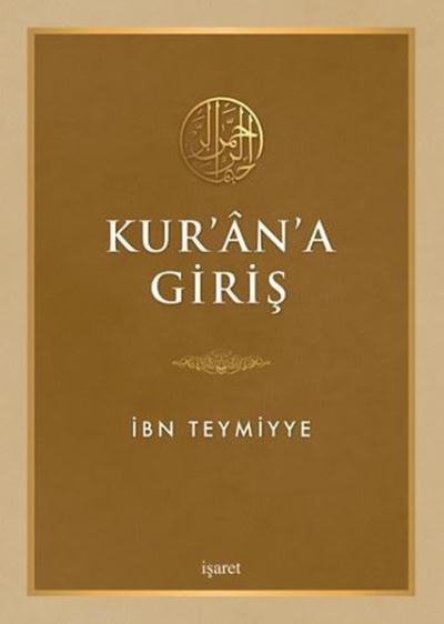 Kur'an'a Giriş, İbn Teymiyye, İşaret Yayınları